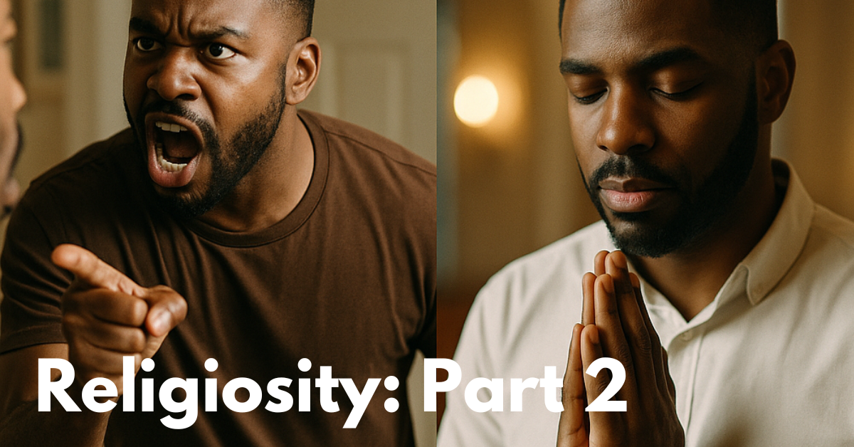 Religiosity: Part Two